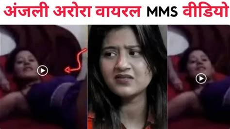 anjali arora leaked video watch|(VIDEO) Anjali Arora LEAKED MMS controversy: Actress finally。